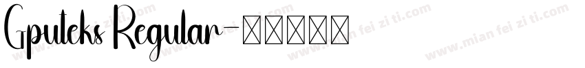 Gputeks Regular字体转换